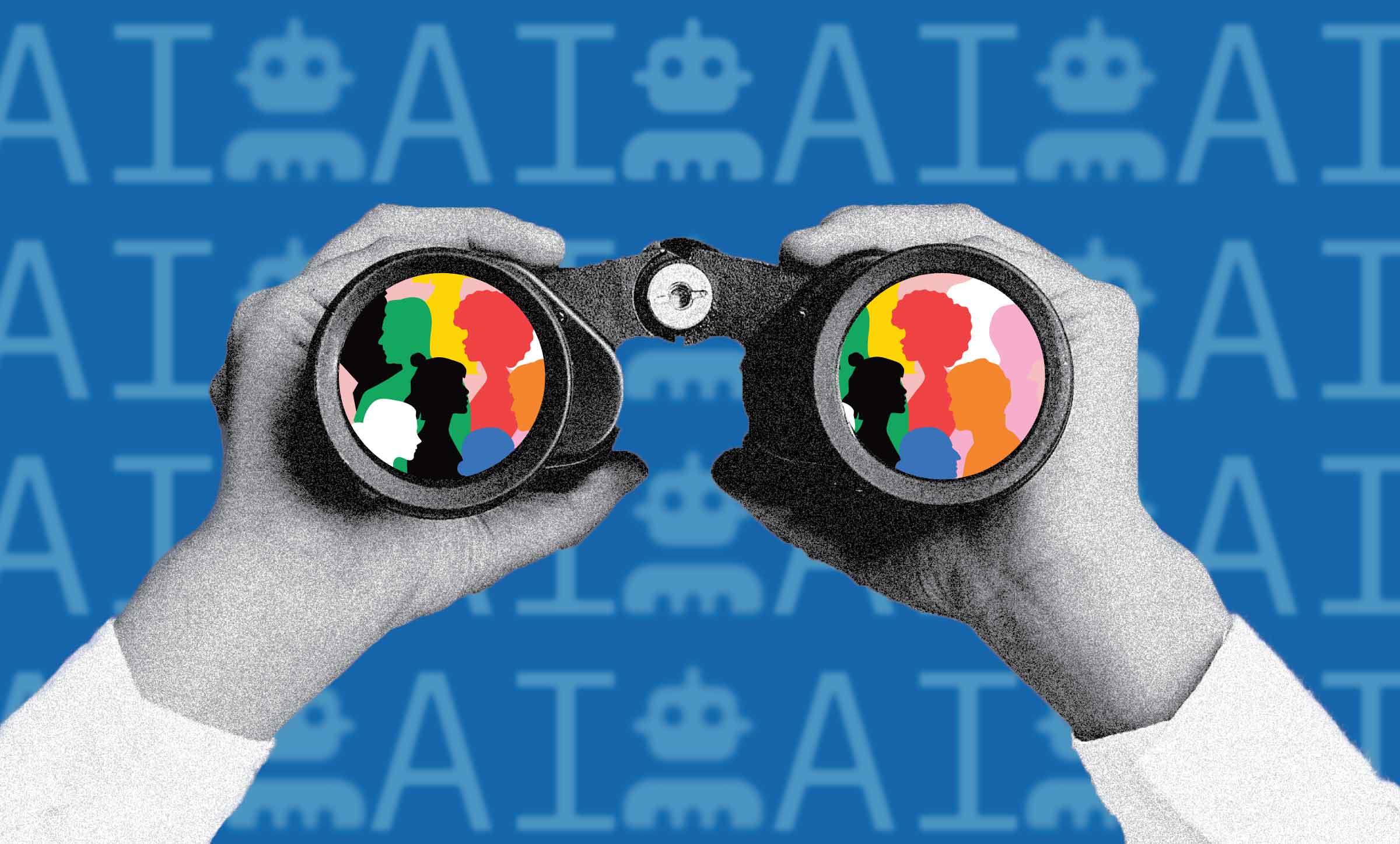 A pair of hands hold up binoculars. The binoculars look at a wall that says, "AI" and shows robots. Looking through the lenses of the binoculars shows a collage of people.