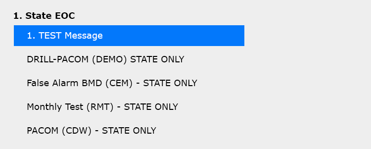 Admin page for the Hawaii alert system. There is a nested list. The first option says State EOC. There are a list of options: DRILL-PACOM (DEMO) State Only, False Alarm BMD (CEM) - State Only, Monthly Test (RMT) - State Only, and PACOM (CDW) - State Only. 